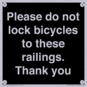please-do-not-lock-bicycles-to-these-railings-thank-you~